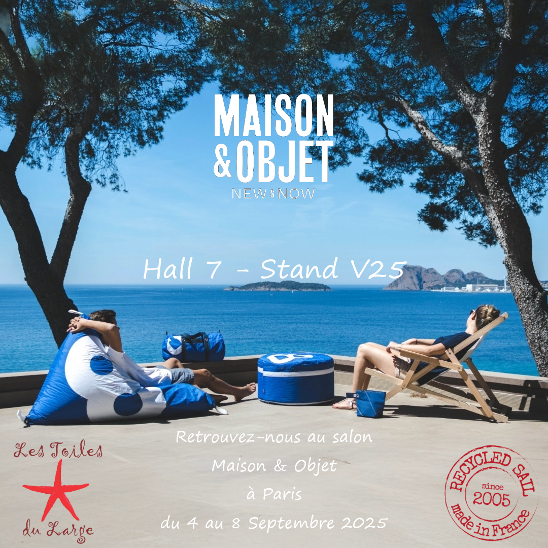 Les Toiles du Large au Salon Maison & Objet (Paris) – Septembre 2025